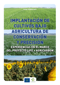 implantación de cultivos bajo agricultura de conservación y