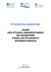 ÉTUDIER EN ARGENTINE GUIDE DES ÉTUDES UNIVERSITAIRES