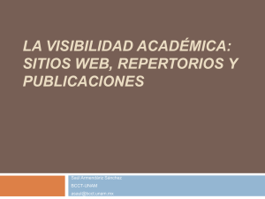 la visibilidad académica: sitios web, repertorios y publicaciones