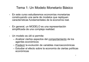 Tema 1: Un Modelo Monetario Básico