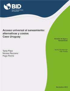 Acceso universal al saneamiento: alternativas y costos Caso Uruguay