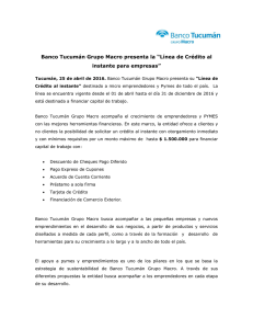 Banco Tucumán Grupo Macro presenta la “Línea de Crédito al