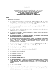Sección XVI MÁQUINAS Y APARATOS, MATERIAL