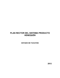 Plan Rector Sistema Producto Estatal Yucatán Henequen