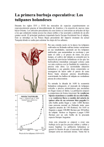 La primera burbuja especulativa: Los tulipanes holandeses
