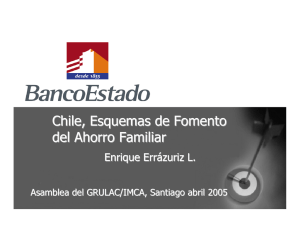 Chile, Esquemas de Fomento del Ahorro Familiar