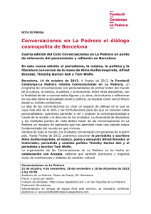 Conversaciones en La Pedrera el diálogo cosmopolita de Barcelona