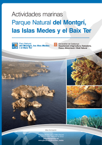 Parque Natural del Montgrí, las Islas Medas y el