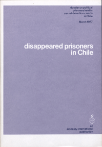 dossier on political prisoners held in secret detention camps in Chile