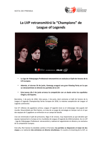 La LVP retransmitirá la “Champions” de League of