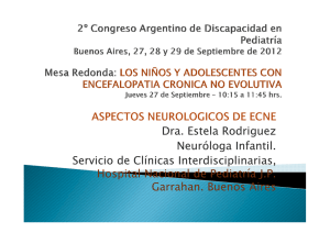 Aspectos neurológicos. Dra. Estela Rodríguez
