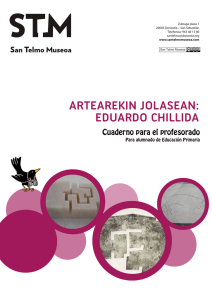 ARTEAREKIN JOLASEAN: EDUARDO CHILLIDA