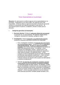 Tema 4 Tema: Especialidades en la psicología