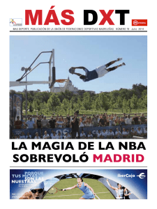 LA MAGIA DE LA NBA SOBREVOLÓ MADRID