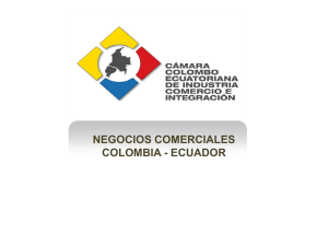 Negocios comerciales Colombia - Ecuador