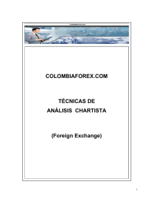 COLOMBIAFOREX.COM TÉCNICAS DE ANÁLISIS CHARTISTA