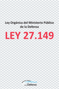 Ley 27.149 - Ministerio Público de la Defensa
