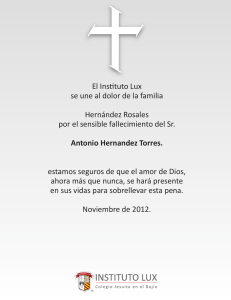 El Instituto Lux se une al dolor de la familia Hernández Rosales por