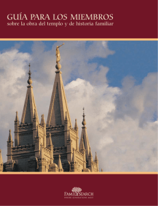Guía Para Los Miembros sobre la obra del templo y de historia familiar