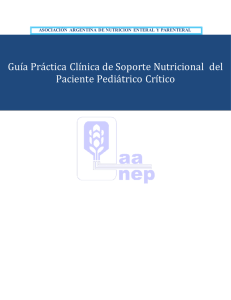 Guía Práctica Clínica de Soporte Nutricional del Paciente Pediátrico