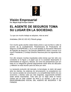 Visión Empresarial EL AGENTE DE SEGUROS TOMA SU LUGAR