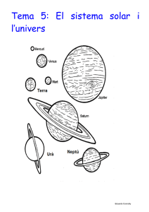Tema 5: El sistema solar i l`univers