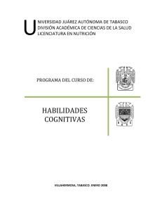 habilidades cognitivas - Universidad Juárez Autónoma de Tabasco