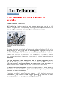 Zafra azucarera alcanzó 10.3 millones de quintales (Leer noticia…)