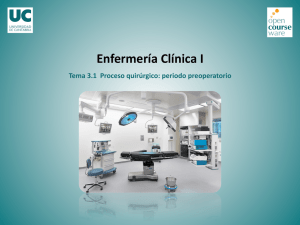 Tema 3.1 Proceso quirúrgico: periodo preoperatorio