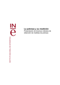 La pobreza y su medición. 2006 - Instituto Nacional de Estadistica.