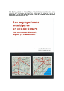 "Las segregaciones municipales en el Bajo Segura".