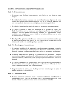 CAMBIOS DIRIGIDOS AL MANEJO EFECTIVO DEL CASO Regla 37