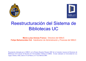 Propuesta para la reestructuración del Sistema de Bibliotecas UC