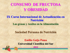 consumo de fructosa y obesidad - Sociedad Peruana de Nutrición