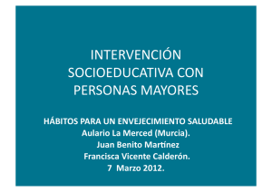 INTERVENCIÓN SOCIOEDUCATIVA CON PERSONAS MAYORES