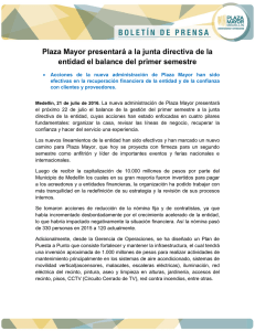 Plaza Mayor presentará a la junta directiva de la entidad el balance