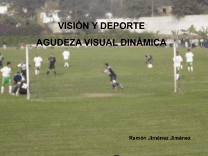 Visión y deporte. Agudeza visual dinámica