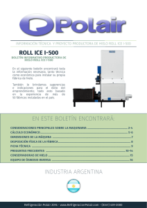 ROLL ICE I-500 EN ESTE BOLETÍN ENCONTRARÁ: INDUSTRIA