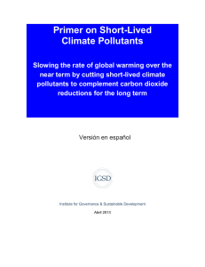 Primer on Short-Lived Climate Pollutants