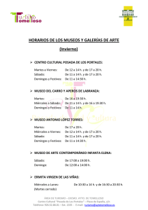 HORARIOS DE LOS MUSEOS Y GALERÍAS DE ARTE (Invierno)