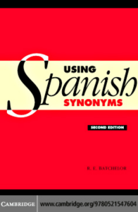 Using Spanish Synonyms, SECOND EDITION