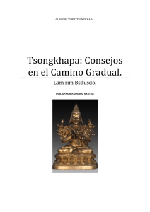Tsongkhapa: Consejos en el Camino Gradual.