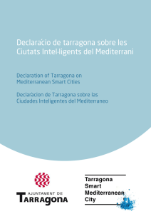 Declaracio de tarragona sobre les Ciutats Intel·ligents del Mediterrani ´