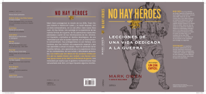 Primer capítulo: “No hay héroes”