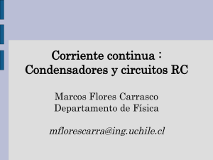 Corriente continua : Condensadores y circuitos RC - U