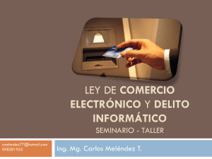 LEY DE COMERCIO ELECTRÓNICO y DELITO INFORMÁTICO