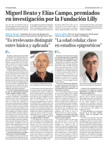 Miguel Beato y Elías Campo, premiados en investigación por la