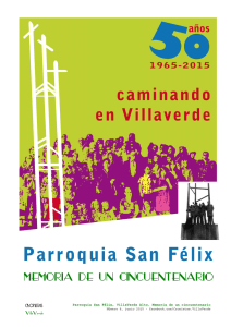 Parroquia San Félix, VillaVerde Alto. Memoria de un cincuentenario