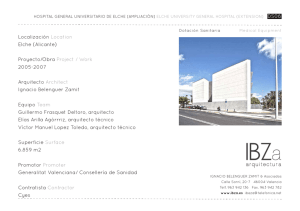 Localización Location Elche (Alicante) Proyecto/Obra Project / Work