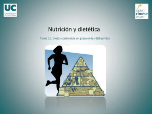 Tema 10. Dieta controlada en grasas. Dislipemias